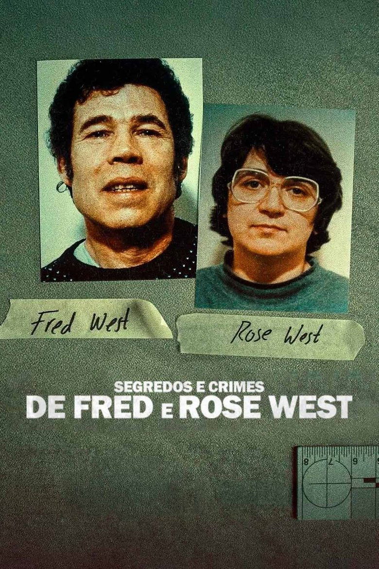 Segredos e Crimes de Fred e Rose West (2025)
