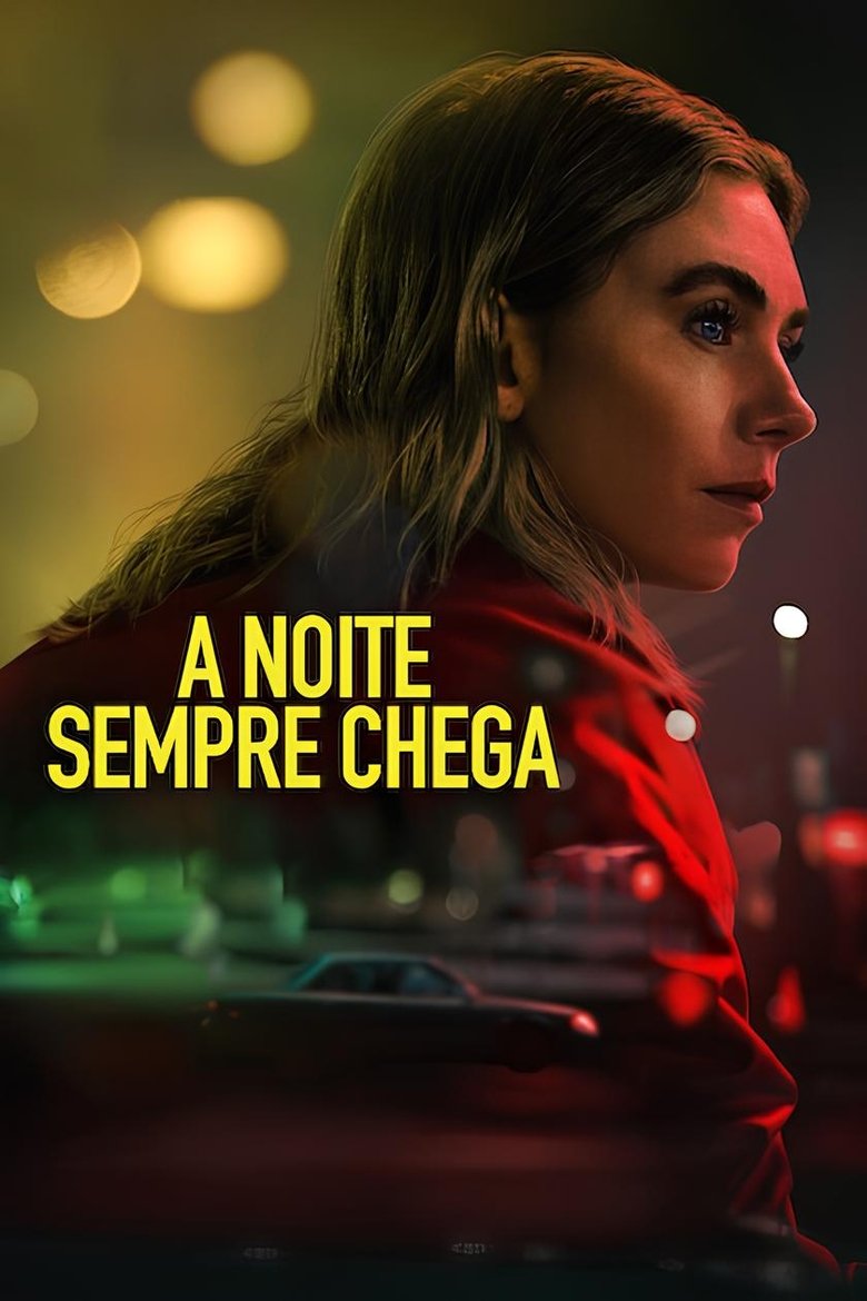 A Noite Sempre Chega (2025)