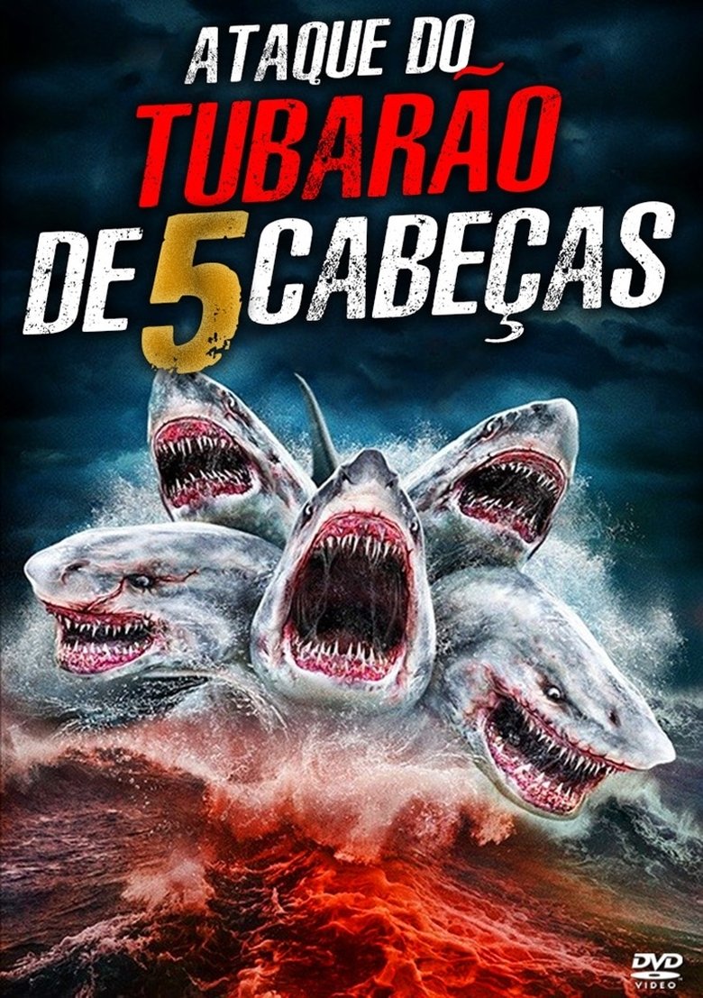 O Ataque do Tubarão de 5 Cabeças (2017)