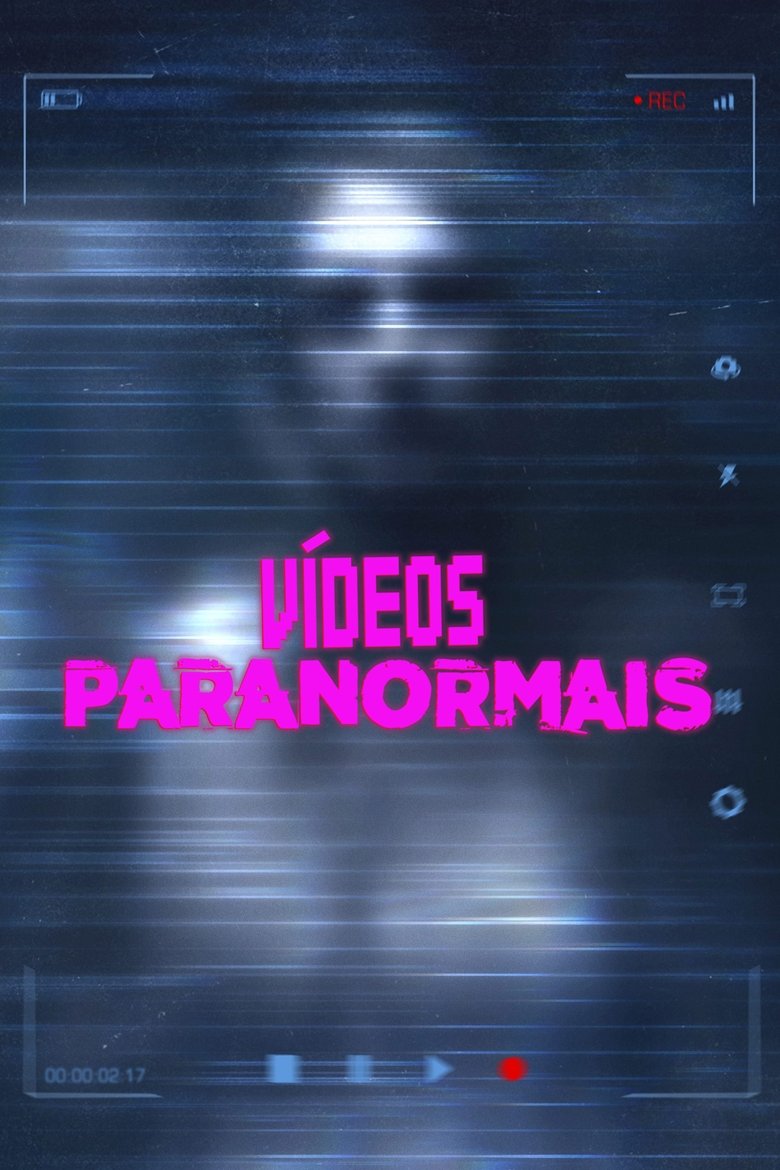 Vídeos Paranormais (2019)