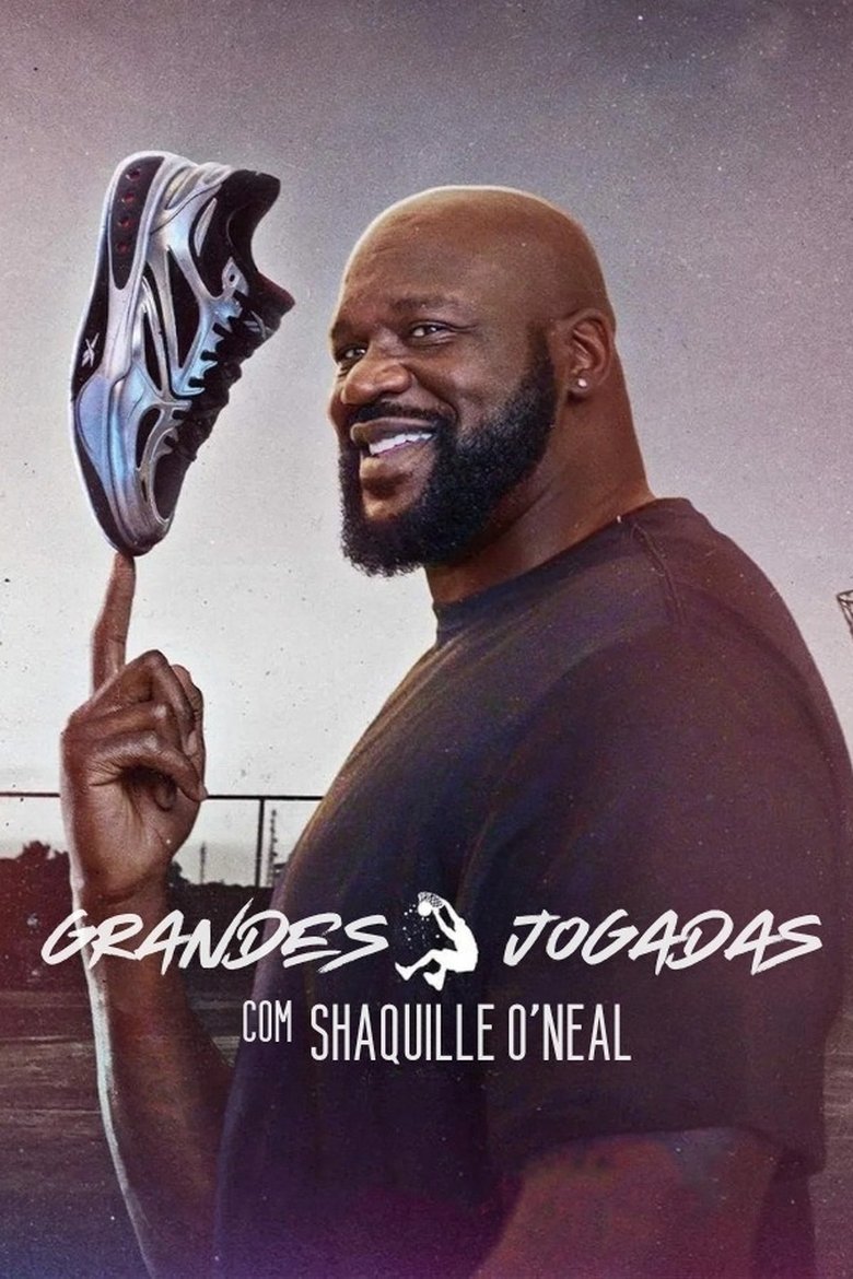 Grandes Jogadas com Shaquille O’Neal (2025)