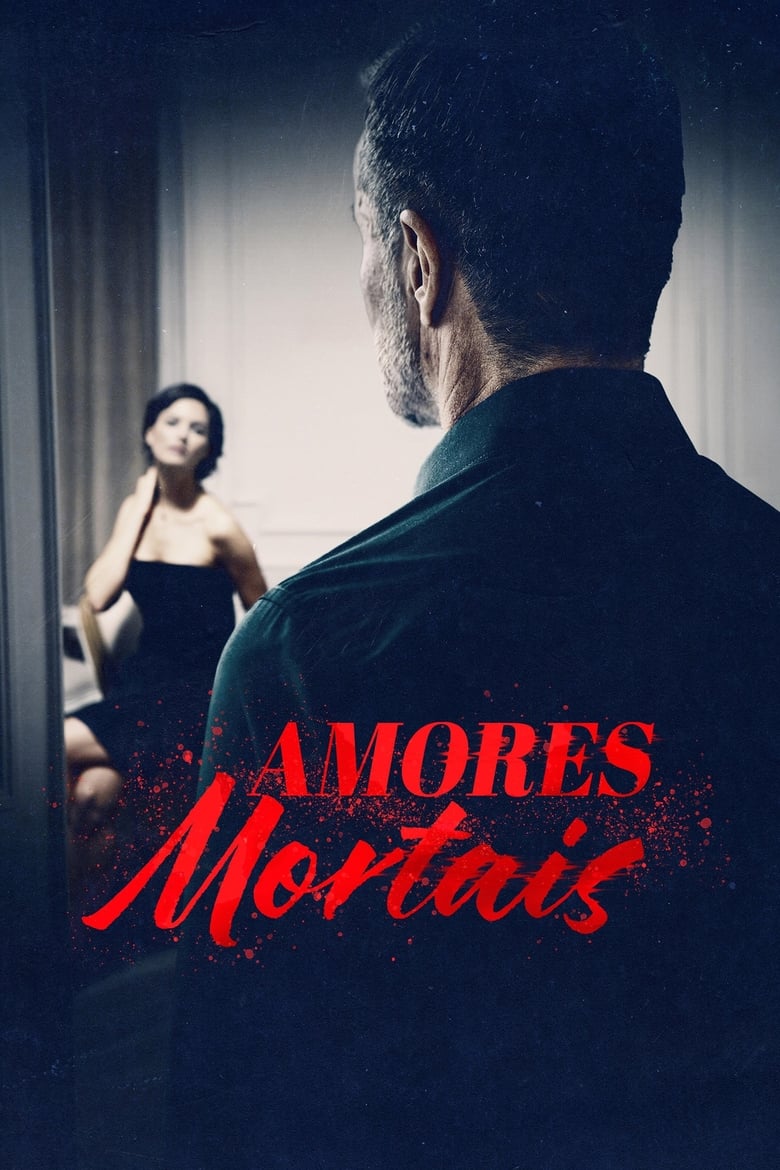 Amores Mortais (2024)