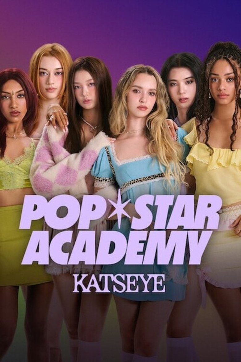 Pop Star Academy: KATSEYE (2024)