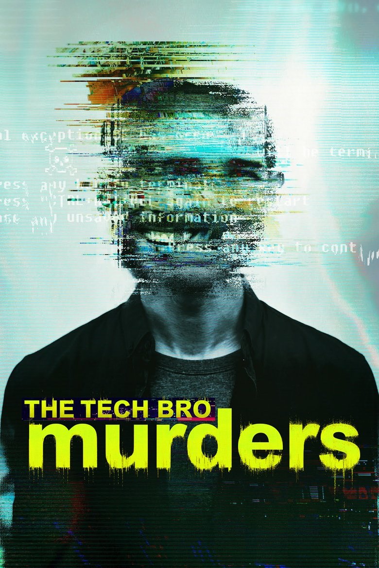 The Tech Bro Murders (2025)