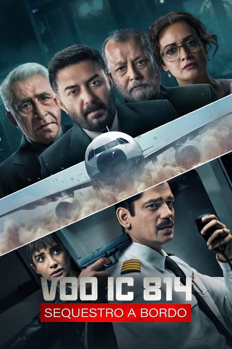 Voo IC 814: Sequestro a Bordo (2024)