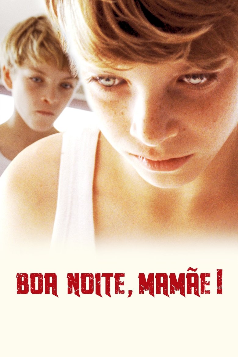 Boa Noite, Mamãe! (2015)