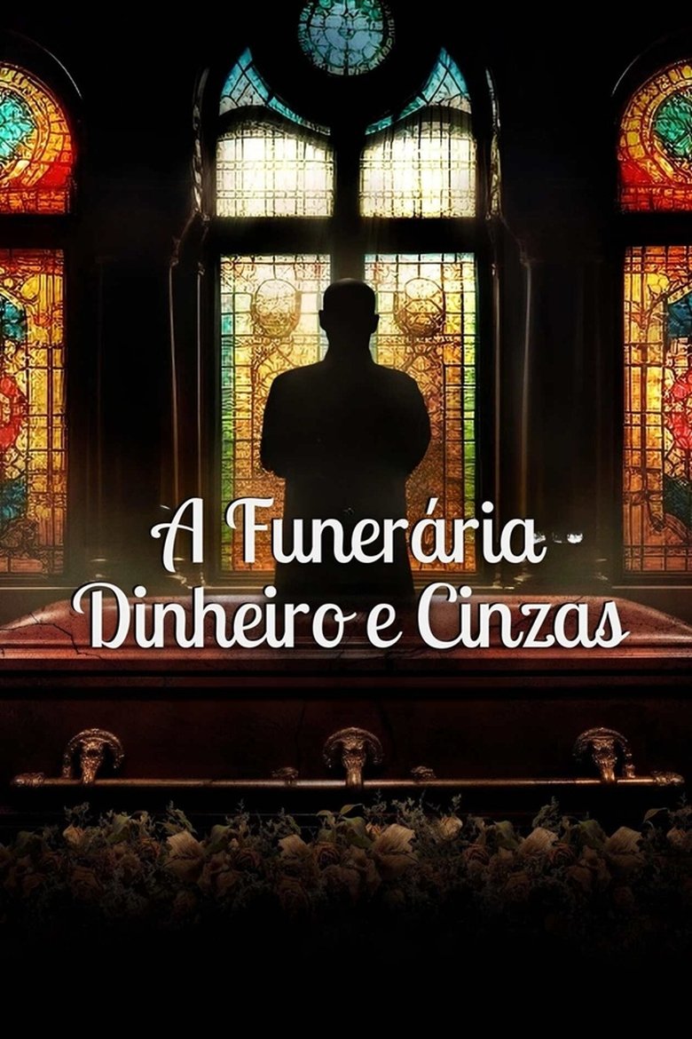 A Funerária: Dinheiro e Cinzas (2025)
