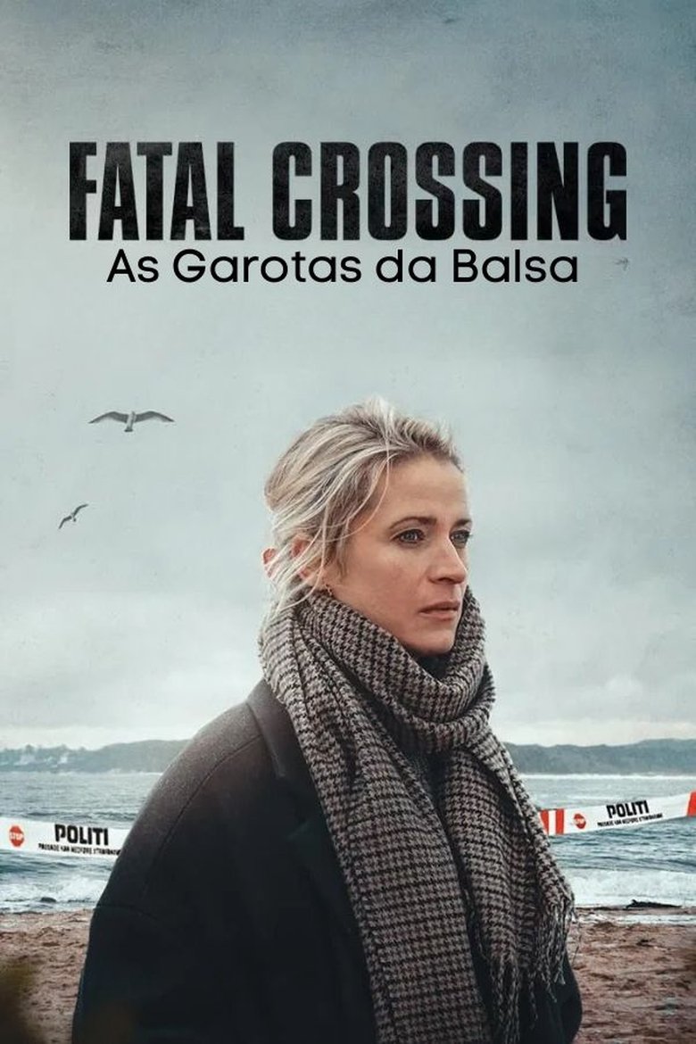 Fatal Crossing: As Garotas da Balsa (2023)
