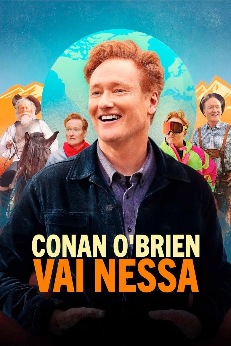 Conan O’Brien Vai Nessa (2024)