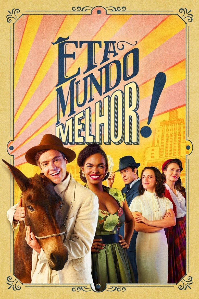 Êta Mundo Melhor! (2025)