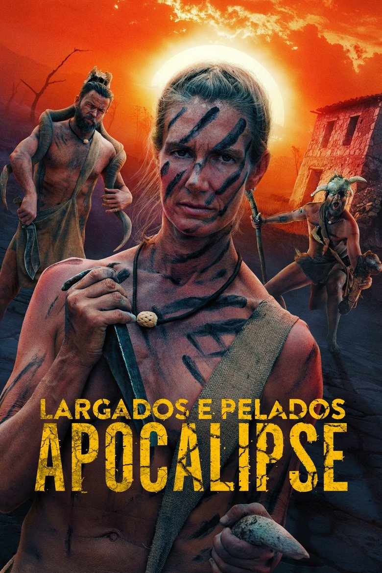 Largados e Pelados: Apocalipse (2025)